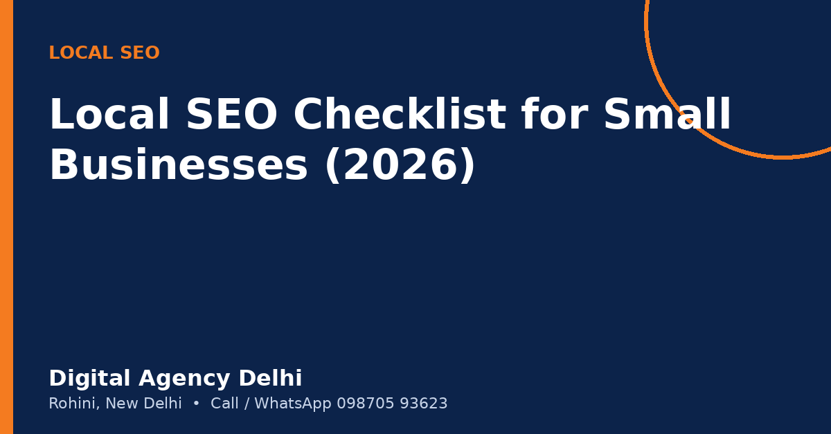 Local SEO checklist for small businesses in Delhi 2026