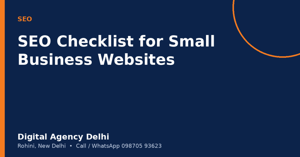SEO checklist for small business websites by Digital Agency Delhi