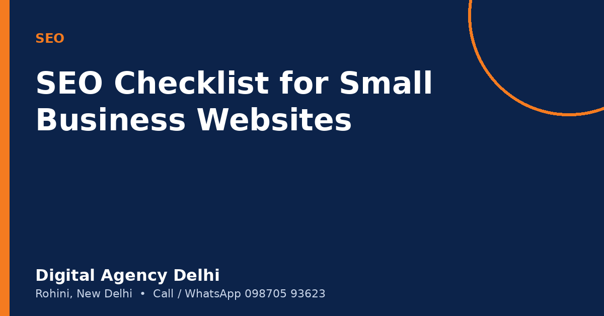 SEO checklist for small business websites by Digital Agency Delhi